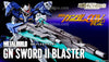 Metal Build GN Sword II Blaster Limited (Pre-Order)